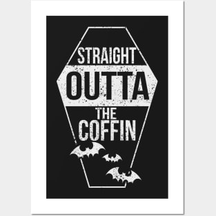 Straight Outta The Coffin Posters and Art